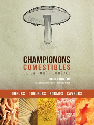 cover image of Champignons comestibles de la forêt boréale